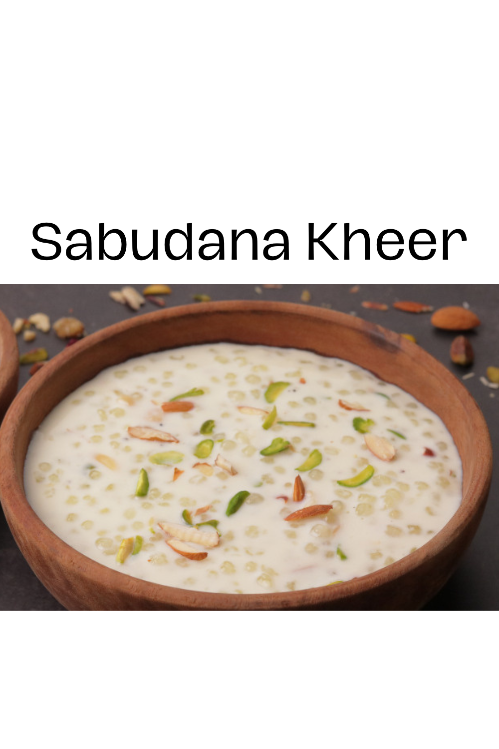 Sabudana Kheer 