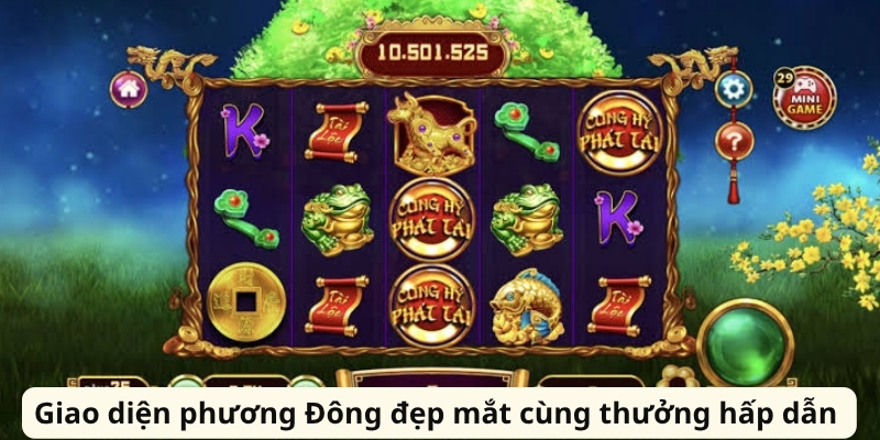 Giao diện phương Đông đẹp mắt cùng thưởng hấp dẫn 